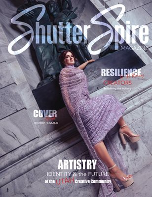 ShutterSpire Magazine - Special Issue: Heather Husband - Utah Fashion Show - Spring 2026
