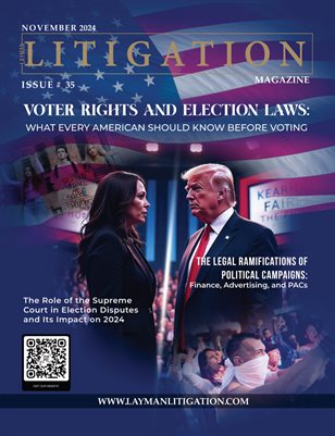 November 2024 Edition- Layman Litigation