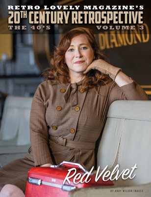 20th Century Retrospective – The 40’s - Vol. 3 Red Velvet Cover