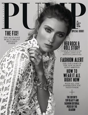 PUMP Magazine - April 2018 - The Black & White Edition Vol. 3