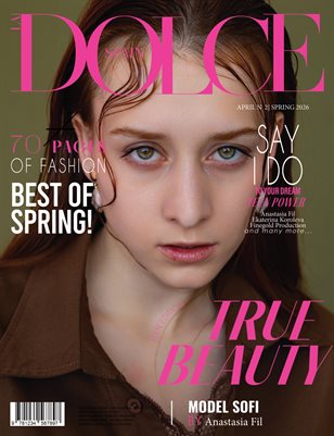 DOLCE Magazine | The April Teen Edition | Vol.2 | 2026