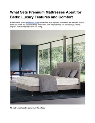 What Sets Premium Mattresses Apart for Beds: Luxury Features and Comfort