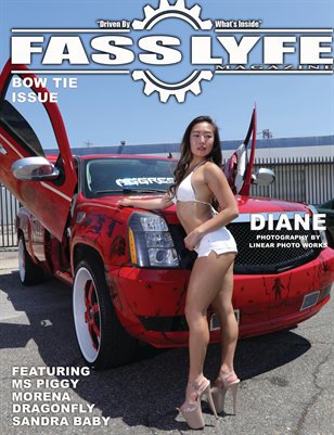 FASS LYFE PRESENTS BOW TIE IISSUE VOL 28 FT DIANE