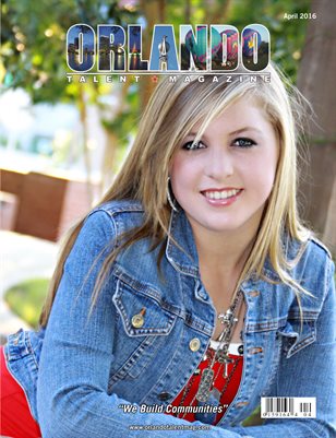 Orlando Talent Magazine April 2016 Edition