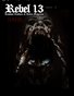 REBEL 13 DARK ISSUE #2