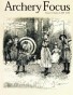 Archery Focus Magazine Volume 9 No 2