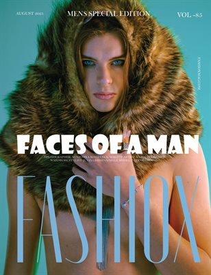 VOLUME - 85| MEN SPECIAL EDITION | Fashiox Magazine