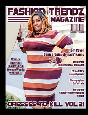 Fashion Trendz Magazine Dresses To Kill Vol 21