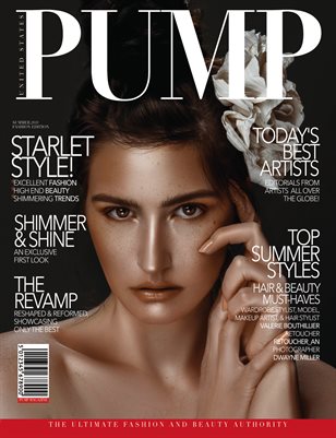 PUMP Magazine - The Summer Edition - Vol.3 - July 2018