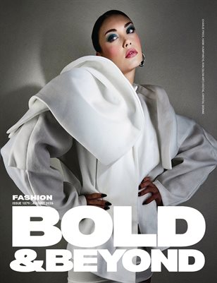Bold & Beyond Fashion (Issue 1079 August 2026)