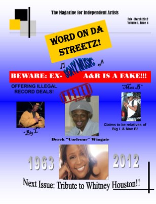 Word On Da Streetz the Magazine for Independent Artists