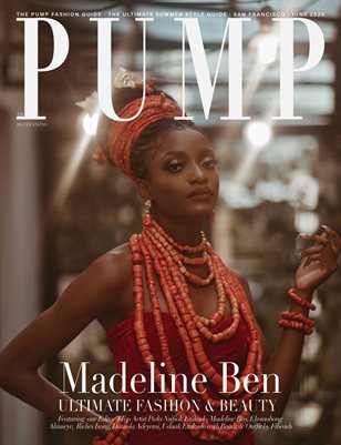 PUMP Magazine | The Ultimate Summer Style Guide | June 2020 | Vol.3