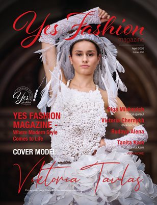 Yes Fashion Magazine, Issue #88, April 2026, Fashion Edition