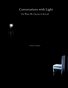 Conversations with Light
