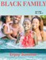Black Family Magazine July 2026