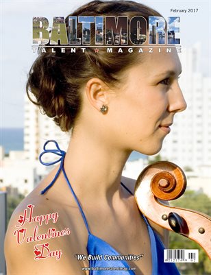 Baltimore Talent Magazine February 2017 Edition