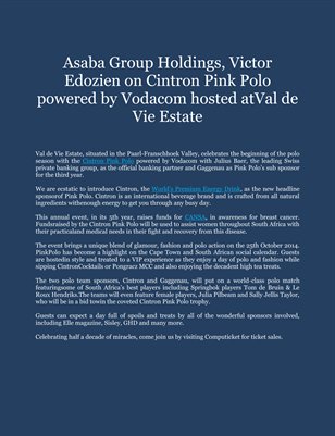 Asaba Group Holdings, Victor Edozien on Cintron Pink Polo powered by Vodacom hosted at Val de Vie Estate 