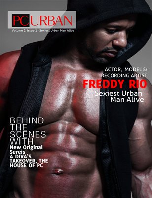 Volume 2, Issue 1 - Freddy Rio's The Sexiest Urban Men Alive Issue