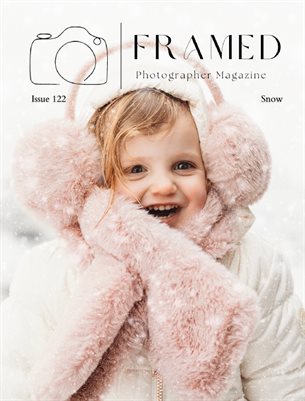 Framed Photographer Magazine, Issue 122