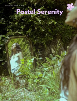 Pastel Serenity Zine Issue 20
