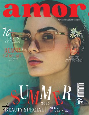 AMOR Magazine | The August Fashion Edition | Vol.3 | 2025
