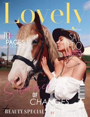 LOVELY Magazine | The June Portrait Edition | Vol.1 | 2025