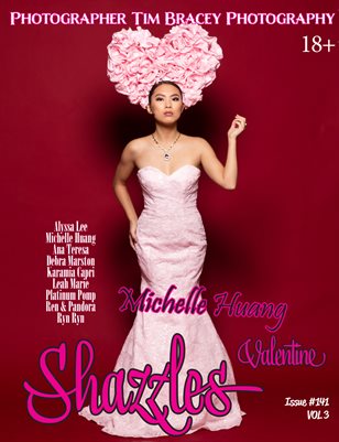 Shazzles Valentines Issue #142 VOL 3. Cover Model Melissa Huang