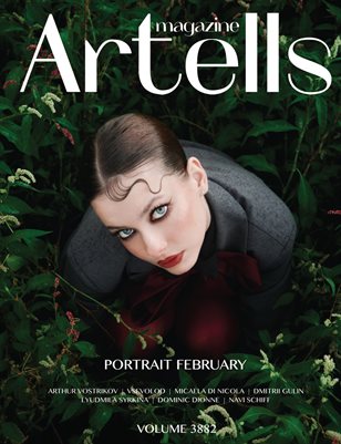 ARTELLS MAGAZINE - PORTRAIT FEBRUARY (Vol 3882)