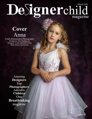 Designer Child Magazine March Issue 2023