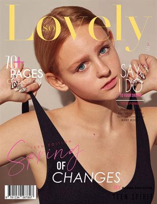 LOVELY Magazine | The April Teen Edition | Vol.3 | 2025