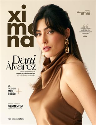 Ximena México: Número 99, Junio 2025 - Daniela Álvarez