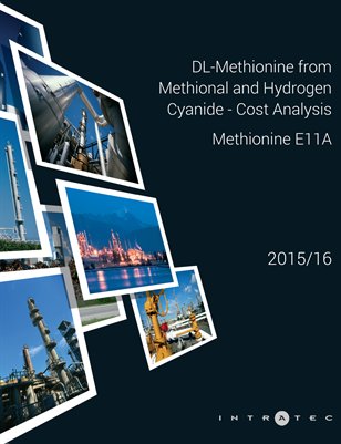 DL-Methionine from Methional and Hydrogen Cyanide - Cost Analysis - Methionine E11A