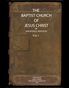 VOL.1  1870-1883 MINUTES OF THE BAPTIST CHURCH OF JESUS CHRIST OF SHELBYVILLE, KENTUCKY