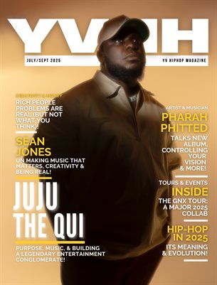 Your Voice Hip Hop July - Sept 2025 Issue