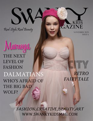 Swanky Kids & Teens November 2023 Issue 6