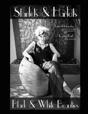 Starlets & Harlots Special XL Issue: Black and White Beauties