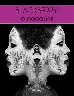 BLACKBERRY: a magazine, Issue 2, "Belief"