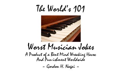 The World's 101 Worst Musician Jokes