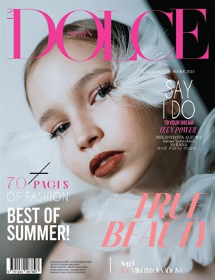 DOLCE Magazine | The August Teen Edition | Vol.1 | 2025