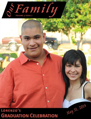 Volume 3 Issue 7 - Lorenzo's Graduation Celebration