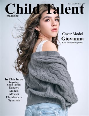 Child Talent Magazine July Issue 7 Volume 8 26'