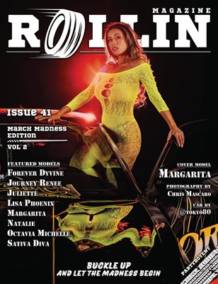 Rollin Magazine - Issue 41 (Cover Model Margarita)