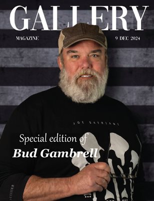 Gallery, Special Edition of Bud Gambrell