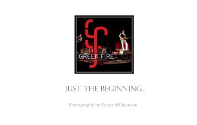 Greek Fire: Just the Beginning