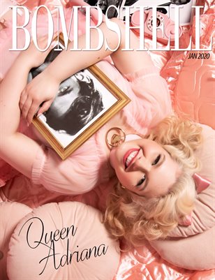 BOMBSHELL Magazine January 2020 - Queen Adriana Cover