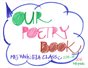 Mrs. White's ELA Class 2018-19 SCVi 4th Grade Poetry Book