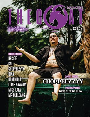 The Goat Magazine Issue 25 Cover Model Choppeezzyy