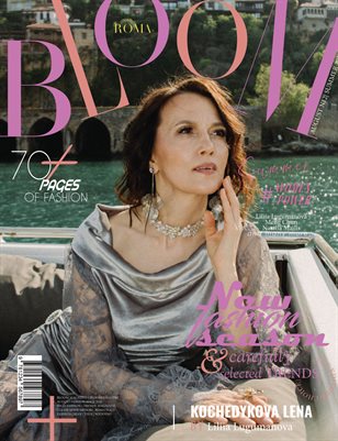 BLOOM Magazine | The August Fashion Edition | Vol.12 | 2025