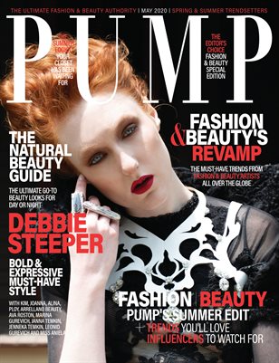 PUMP Magazine - Spring & Summer Trendsetters Edition - Editor's Choice