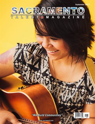 Sacramento Talent Magazine September 2017 Edition